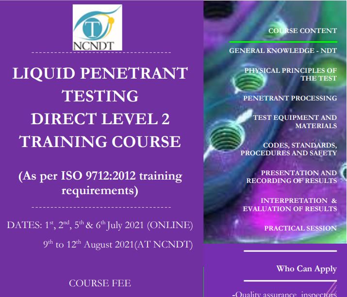 NDT Training course for Level 2 Direct Access in Liquid Penetrant Testing